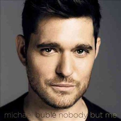 Michael Buble - Nobody But Me (CD)