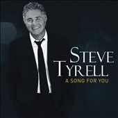 Steve Tyrell - Song For You (CD)