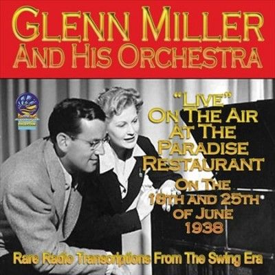 Live On the Air at the Paradise Restaurant, June 1938 (CD / Album)