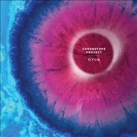 Chronotope Project - Ovum (CD)