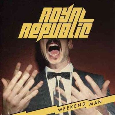 Royal Republic - Weekend Man (CD)