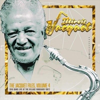 Illinois Jacquet - Jacquet Files: Vol 4 (big Band Live At (CD)