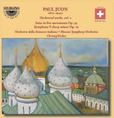 Paul Juon: Orchestral Works (CD / Album)