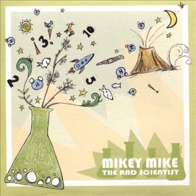 Mikey Mike The Rad S - Mikey Mike The Rad Scientist (CD)