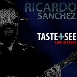 Ricardo Sanchez - Taste And See (CD)