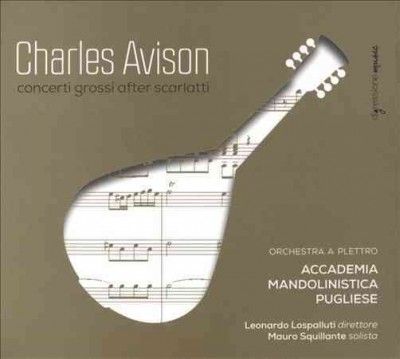 Accademia Mandolinis - Avison: Concerti Grossi After Scarlatt (CD)