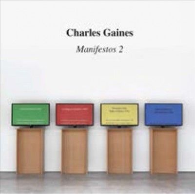 Charles Gaines - Manifestos 2 (CD)