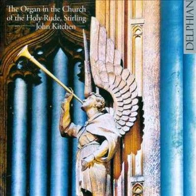 John Kitchen - Organ In The Church Of The Holy Rude (CD)