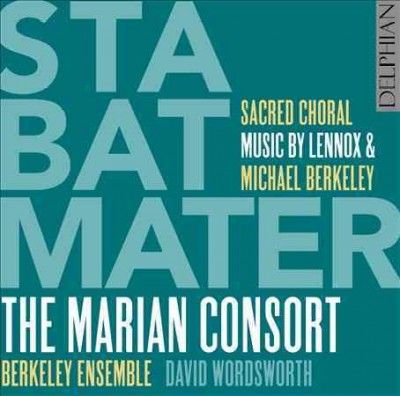 Marian Consort - Berkeley/berkeley: Stabat Mater (CD)