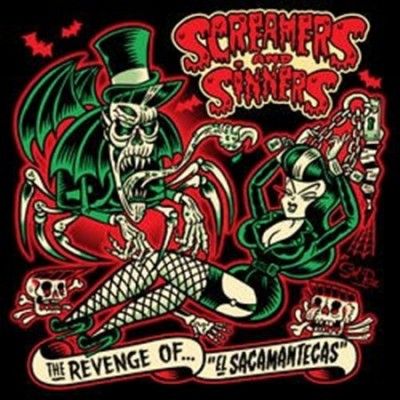 Screamers &amp; Sinners - Revenge Of El Sacamantecas (CD)