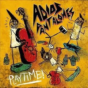 Adios Pantalones - Playtime (CD)