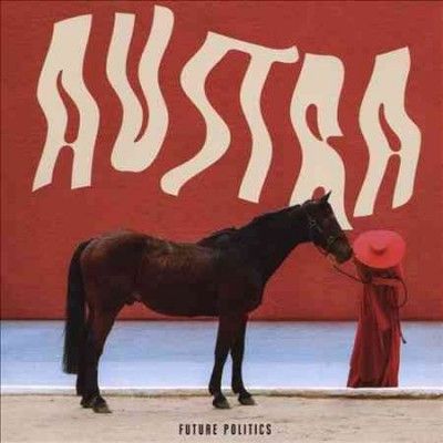 Austra - Future Politics (CD)
