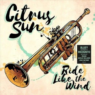 Citrus Sun - Ride Like The Wind (CD)
