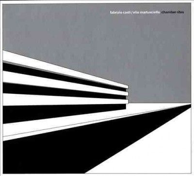 Fabrizio Casti - Chamber Rites (CD)