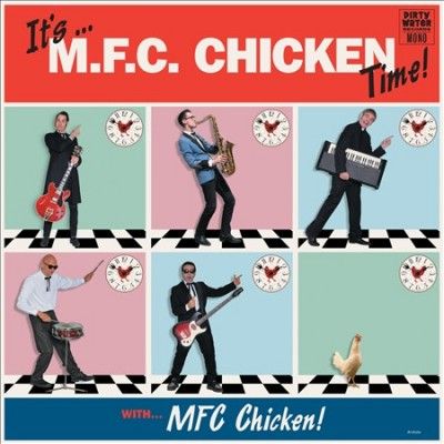 It's... M.F.C. Chicken Time (CD / Album)