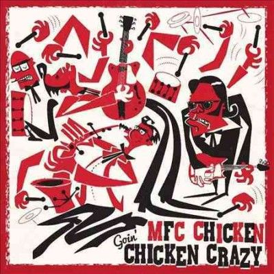 Goin' Chicken Crazy (CD / Album)