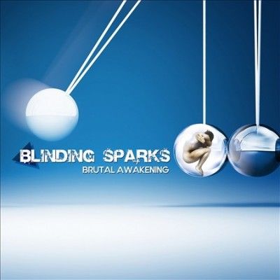 Blinding Sparks - Brutal Awakening (CD)
