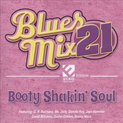 Various - Blues Mix 21: Booty Shakin Soul (CD)