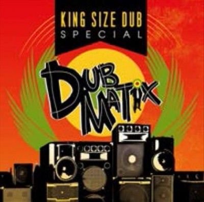 King Size Dub Special: Dubmatix (CD / Album)
