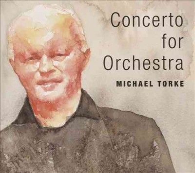 Royal Liverpool Phil - Torke: Concerto For Orchestra (CD)