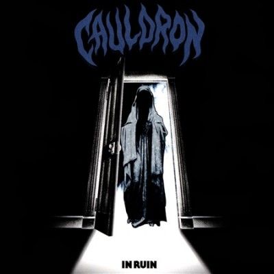 Cauldron - In Ruin (CD)
