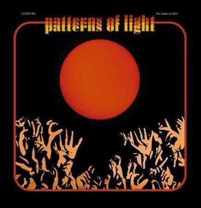 His Name Is Alive - Patterns Of Light (CD)