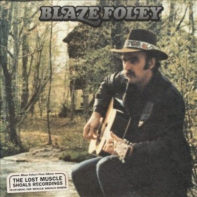 Blaze Foley - Lost Muscle Shoals Recordings (CD)