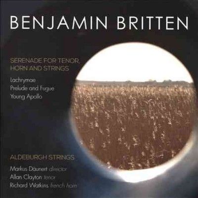 Allan Clayton - Britten: Serenade For Tenor Horn &amp; Str (CD)