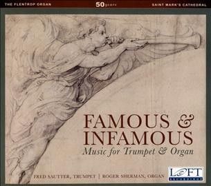 Fred Sautter - Famous &amp; Infamous: Music For Trumpet (CD)