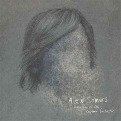 Alex Somers - Captain Fantastic (osc) (CD)