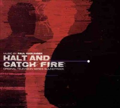 Paul Haslinger - Halt And Catch Fire (osc) (CD)