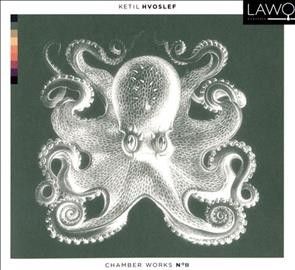 Ketil Hvoslef: Chamber Works No. II (CD / Album)