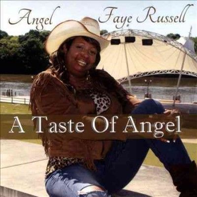 Angel Faye Russell - Taste Of Angel (CD)
