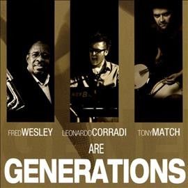 Fred Wesley - Generations (CD)