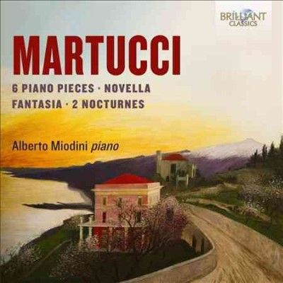 Martucci: 6 Piano Pieces/Novella/Fantasia/2 Nocturnes (CD / Album)