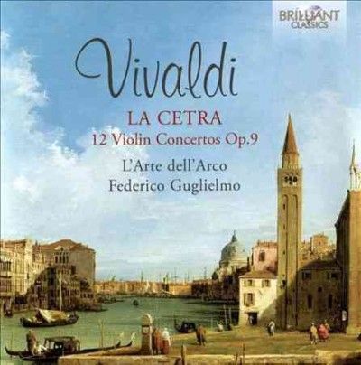 Vivaldi: La Cetra - 12 Violin Concertos, Op. 9 (CD / Album)