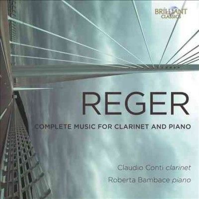 Reger: Complete Music for Clarinet and Piano (CD / Album)