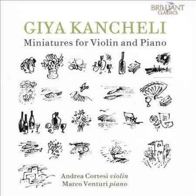 Giya Kancheli: Miniatures for Violin and Piano (CD / Album)
