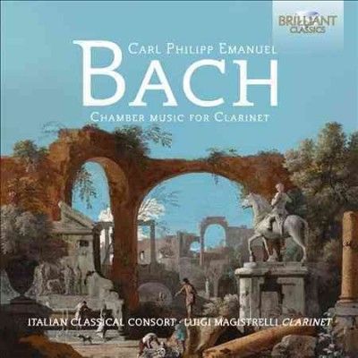 Carl Philipp Emanuel Bach: Chamber Music for Clarinet (CD / Album)