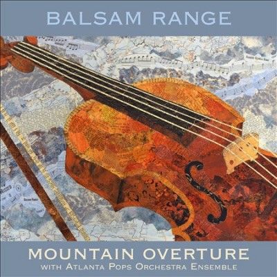 Balsam Range - Mountain Overture With Atlanta Pops O (CD)