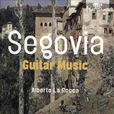Alberto La Rocca - Segovia: Guitar Music (CD)