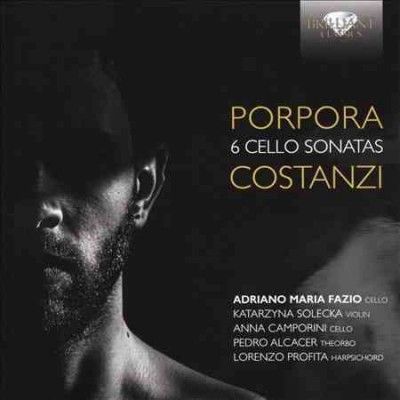 Porpora/Costanzi: 6 Cello Sonatas (CD / Album)