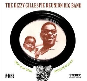 Dizzy Gillespie - 20th &amp; 30th Anniversary (CD)