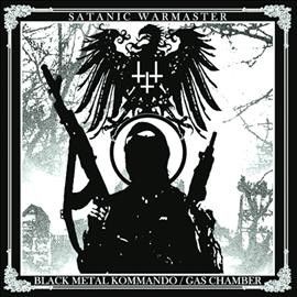 Satanic Warmaster - Black Metal Kommando/gas Chamber (CD)