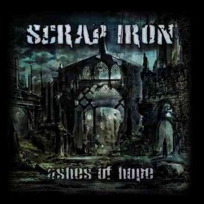 Scrap Iron - Ashes Of Hope (CD)