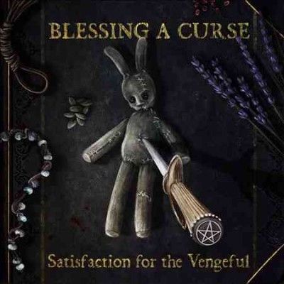 Blessing A Curse - Satisfaction For The Vengeful (CD)