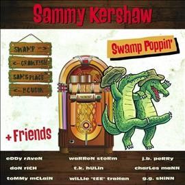 Sammy Kershaw - Swamp Poppin (CD)