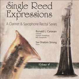 Ronald L. Carvan - Single Reed Expressions: Vol 4 (CD)