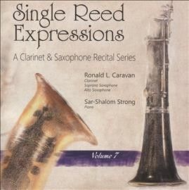 Ronald L. Carvan - Single Reed Expressions: Vol 7 (CD)
