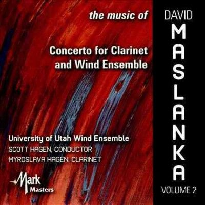 University Of Utah W - Music Of David Maslanka: Vol 2 (CD)